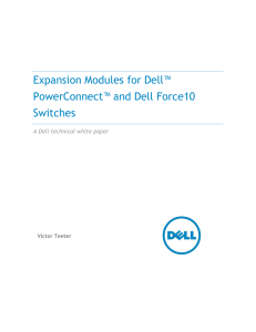 Expansion Modules for Dell™ PowerConnect™ and Dell Force10