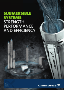 submersible systems strength, performance and efficiency