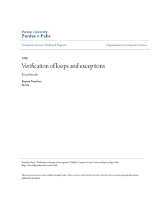 Verification of loops and exceptions - Purdue e-Pubs