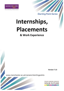 Industrial placements and internships are valuable ways to gain