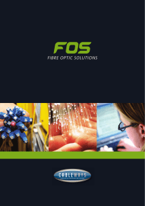 fibre optic solutions