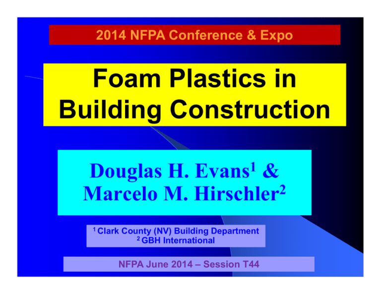 Foam Plastics In Building Construction