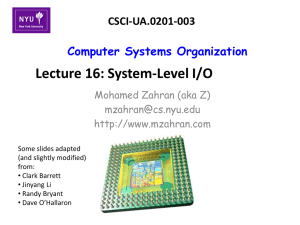 System-Level I/O - NYU Computer Science