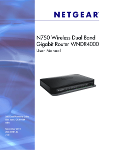 N750 Wireless Dual Band Gigabit Router WNDR4000 User Manual