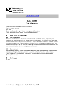 Course outline Code: SCI105 Title: Chemistry