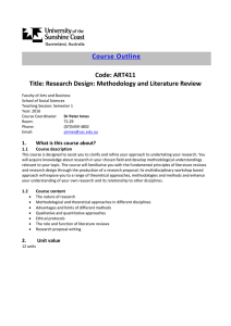 Course Outline Code: ART411 Title: Research Design: Methodology