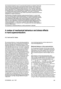 A review of mechanical behaviour and stress effects in hard