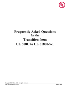 Frequently Asked Questions Transition from UL 508C to UL 61800-5-1