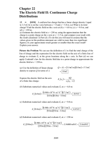 Chapter 22 The Electric Field II: Continuous Charge Distributions