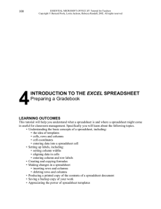 4 INTRODUCTION TO THE EXCEL SPREADSHEET Preparing a