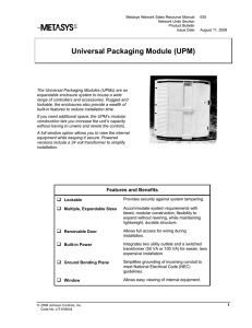 Universal Packaging Module (UPM) Product