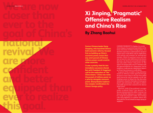 Xi Jinping, `Pragmatic` Offensive Realism and China`s