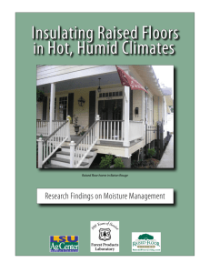 Insulating Raised Floors in Hot, Humid Climates