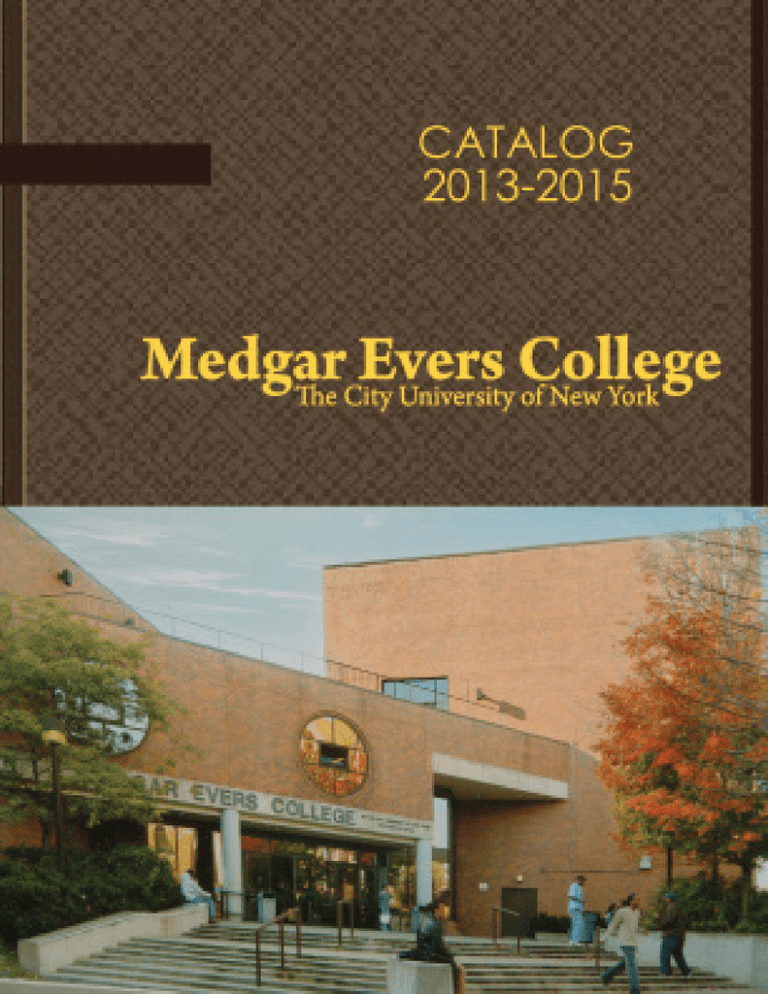 Mansuri College Hod Sex - 2013-2015-MEC-Catalog-(1) - Medgar Evers College