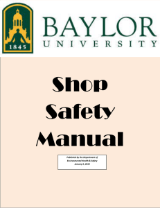 General Safety Rules for Machine and Woodworking Shops