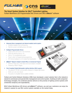 The Smart System Solution for DALI® Controlled Lighting