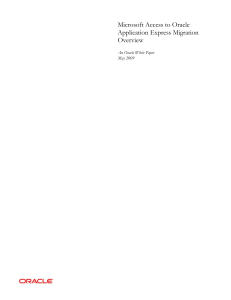 Microsoft Access Migration to Oracle Application Express Overview