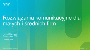 Rozwiązania komunikacyjne dla małych i średnich firm