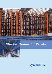 Stacker Cranes for Pallets