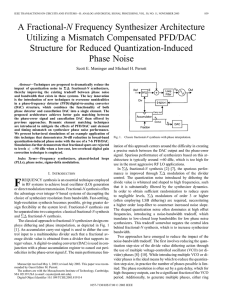 A fractional-N frequency synthesizer architecture utilizing