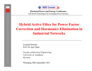 Hybrid Active Filter for Power Factor Correction and Harmonics