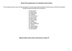 Questionnaire Centralisation Control Centres – Responses