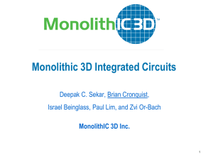 Monolithic 3D Integrated Circuits