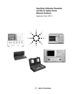 Specifying Calibration Standards and Kits for Agilent Vector Network