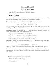 Lecture Notes 16 Model Selection 1 Introduction