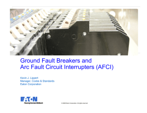 Ground Fault Breakers and Arc Fault Circuit Interrupters