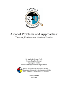 Alcohol Problems and Approaches
