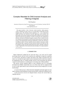 Complex Wavelets for Shift Invariant Analysis and Filtering of Signals