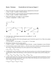 Physics - Workman Practice/Review for Exam on Chapter 3
