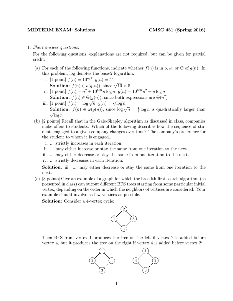 MIDTERM EXAM: Solutions CMSC 451 (Spring 2016) 1. Short