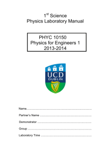 1 Science Physics Laboratory Manual PHYC 10150 Physics for