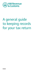 A general guide to keeping records for your tax returns