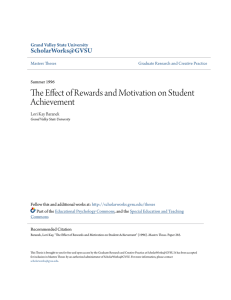 The Effect of Rewards and Motivation on Student Achievement