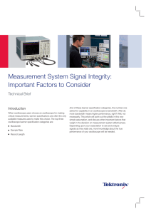Measurement System Signal Integrity: Important Factors