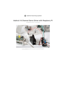 Adafruit 16 Channel Servo Driver with Raspberry Pi