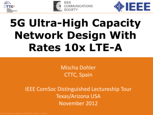 5G Ultra-High Capacity Network Design With Rates 10x LTE-A