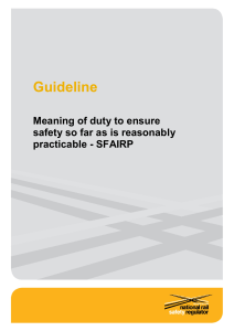 Meaning of duty to ensure safety so as far as is reasonably practicable