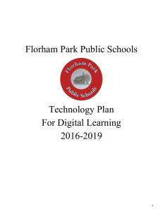 Florham Park Public Schools Technology Plan For Digital Learning