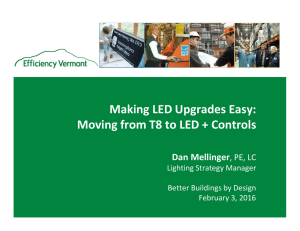 Making LED Upgrades Easy: Moving from T8 to LED + Controls