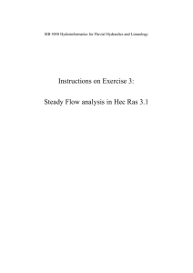 Instructions on Exercise 3: Steady Flow analysis in Hec Ras 3.1
