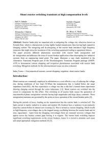 Shunt reactor switching transients at high compensation levels