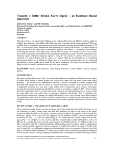 Towards a Better Smoke Alarm Signal – an Evidence Based Approach