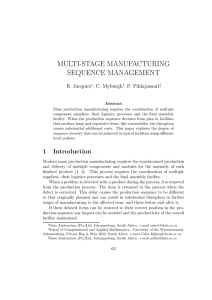 MULTI-STAGE MANUFACTURING SEQUENCE MANAGEMENT