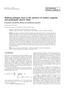 Rydberg hydrogen atom in the presence of uniform magnetic and