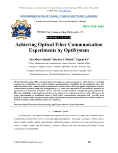 Achieving Optical Fiber Communication Experiments by OptiSystem