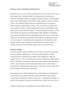 Resistance and Laser Welding for Medical Devices